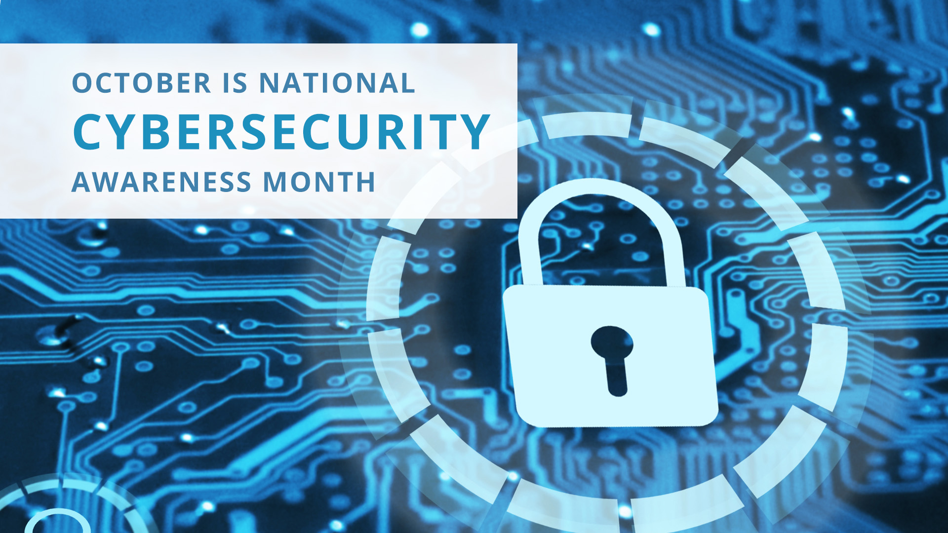 Cybersecurity Awareness Month